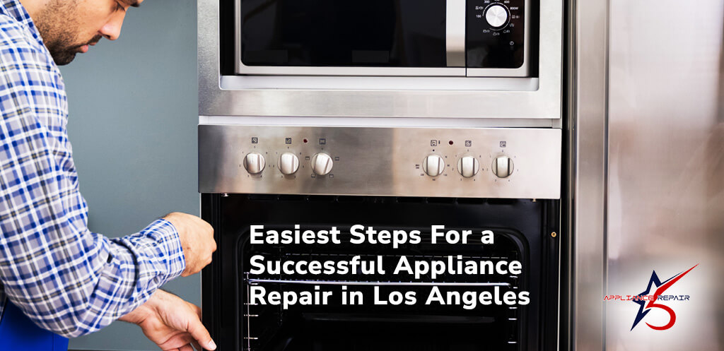 Appliance Repair Los Angeles | 5 Star Appliance Repair